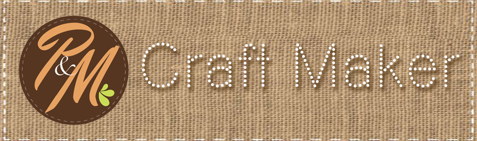 P&M Craft Maker