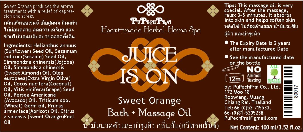 JUICE IS ON น้ำมันนวดกลิ่นส้ม Orange Massage Oil 100 ml