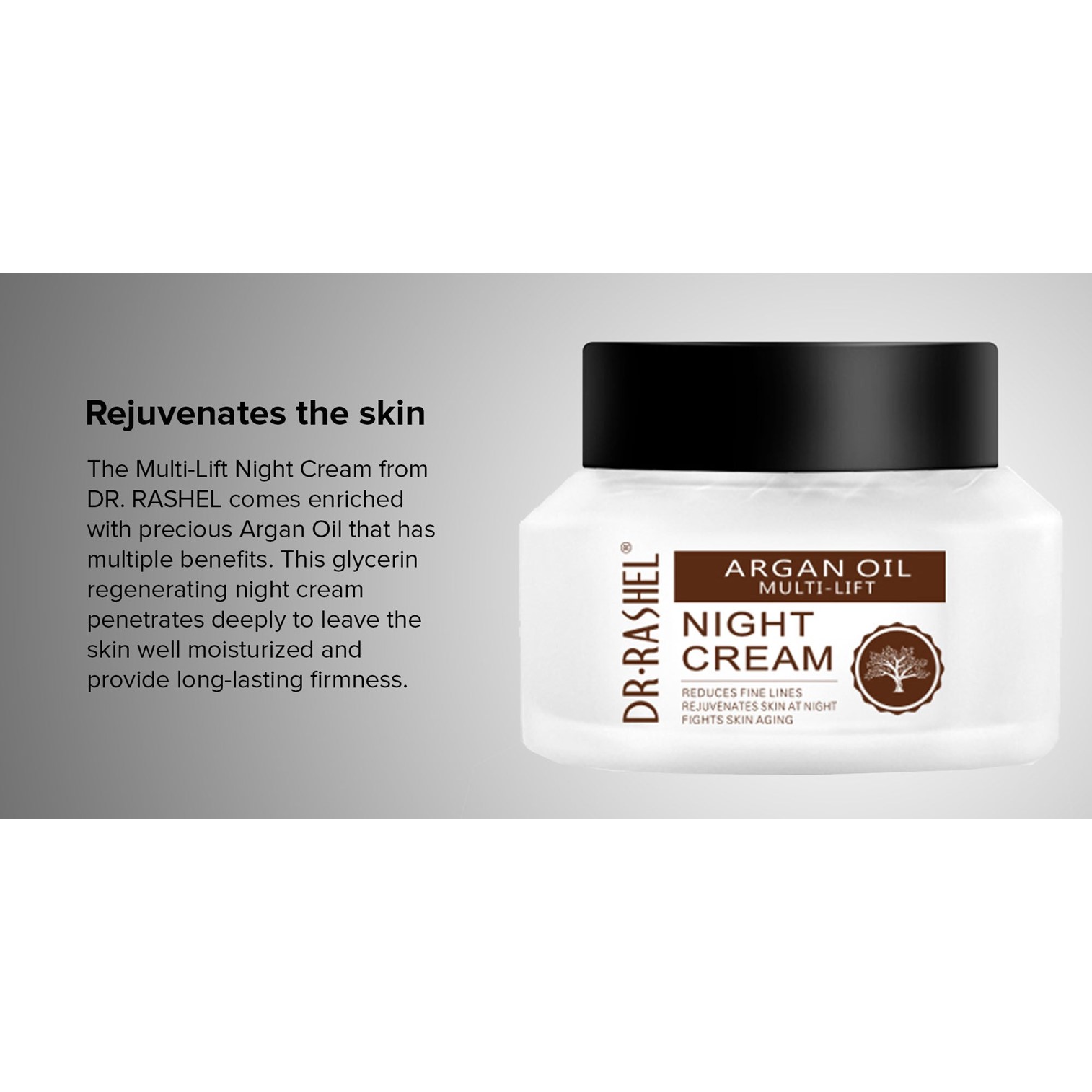 Dr.Rashel Argan Oil Multi Lift Moisturizing Night Cream 50g ครีมบำรุงผิวหน้าตอนกลางคืนสูตรพิเศษเพื่อผิวหน้ากระจ่างใสริ้วรอยแลดูจางลงจากสารสกัดธรรมชาติ