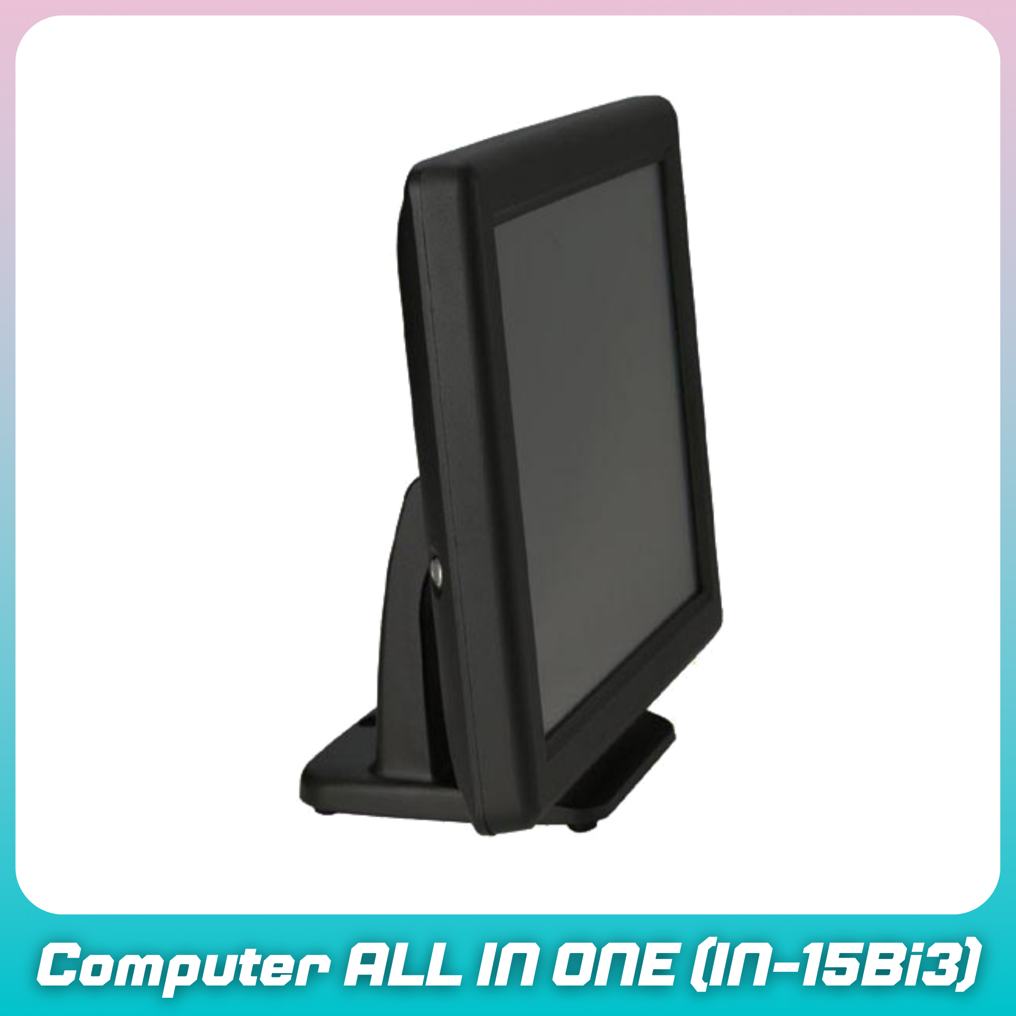 (สินค้าพรีออเดอร์ 14 วัน) คอมพิวเตอร์ All in One POS จอทัชสกรีน 15 นิ้ว พร้อมจอหลังขนาด 9.7" Core i3/Ram4GB/SSD240GB Heavy Duty (สีดำ) รุ่น IN-15Bi3
