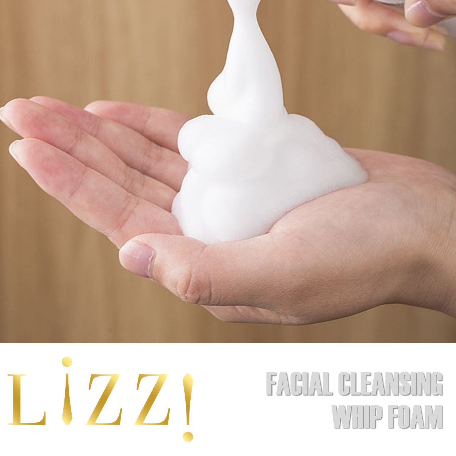 LiZZ FACIAL CLEANSING WHIP FOAM 150ML วิปโฟมทำความสะอาผิวหน้าสูตรพรีเมี่ยมผิวนุ่มเนียนใสในครั้งแรกที่ใช้