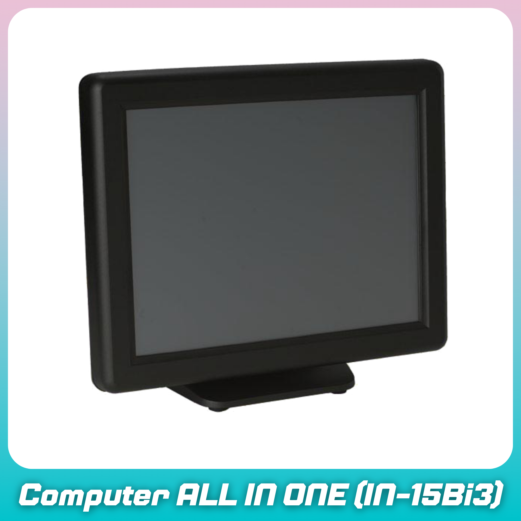 (สินค้าพรีออเดอร์ 14 วัน) คอมพิวเตอร์ All in One POS จอทัชสกรีน 15 นิ้ว พร้อมจอหลังขนาด 9.7" Core i3/Ram4GB/SSD240GB Heavy Duty (สีดำ) รุ่น IN-15Bi3